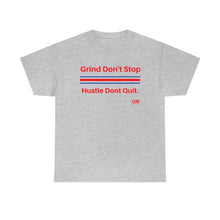 Load image into Gallery viewer, Grind Don&#39;t Stop Tee
