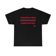 Load image into Gallery viewer, Grind Don&#39;t Stop Tee
